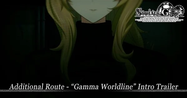 Steins;Gate Re:Boot Oyununun Yeni Fragmanı 'Gamma Worldline' Hikaye Yolunu Tanıtıyor