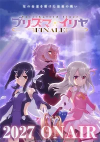 Fate/kaleid liner Prisma☆Illya Final Sezonu 2027'de Yayınlanacak