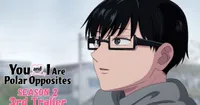 Kimi to Ore ga Shindōdōsei 2. Sezon Fragmanı Bitiş Şarkısını Tanıtıyor
