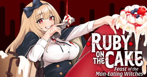 Ruby on the Cake: Feast of the Man-Eating Witches mangası sona erdi