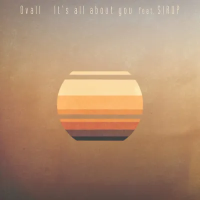It's All About You feat. Sirup