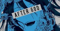 After God Manga Enters Hiatus Following Latest Chapters