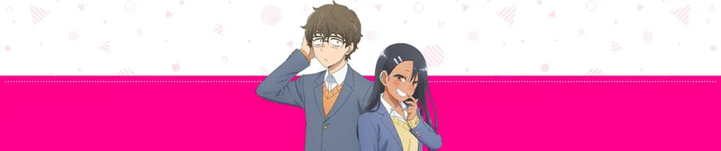 Miss Nagatoro 2. Sezonu Crunchyroll'da Dublajlı Olarak Yayında