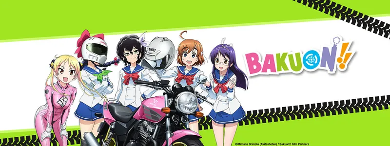 Bakuon!! Motosiklet Komedisi Crunchyroll ve HIDIVE'da Yayında