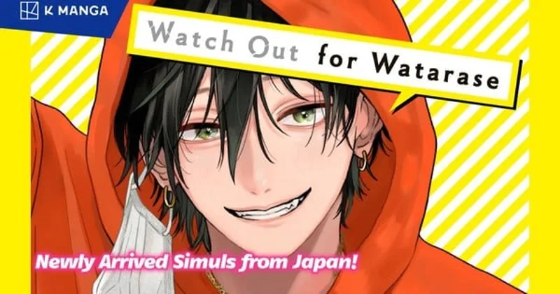 K Manga, Paris Nakagawa'nın 'Watch Out for Watarase' Mangasını Ekledi