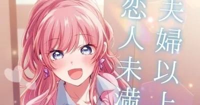 More Than a Married Couple, But Not Lovers Manga Serisi Geri Dönüyor