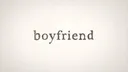 Boyfriend (Music)