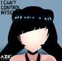I Can't Control Myself