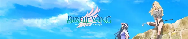 Birdie Wing: Golf Girls' Story Crunchyroll'da Yayında