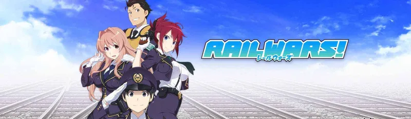 Rail Wars! Hulu ve Crunchyroll'da Yayında