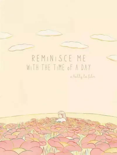 Reminisce Me with the Time of a Day