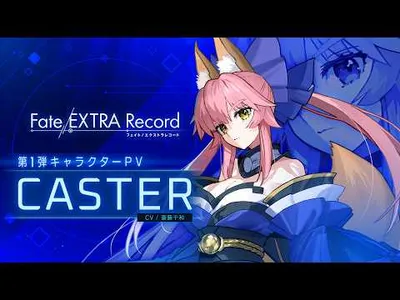 Fate/Extra Record Highlights Caster in New Character Trailer